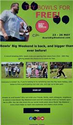 BIG BOWLS' WEEKEND IS BACK! - 23rd-26th MAY 2025
